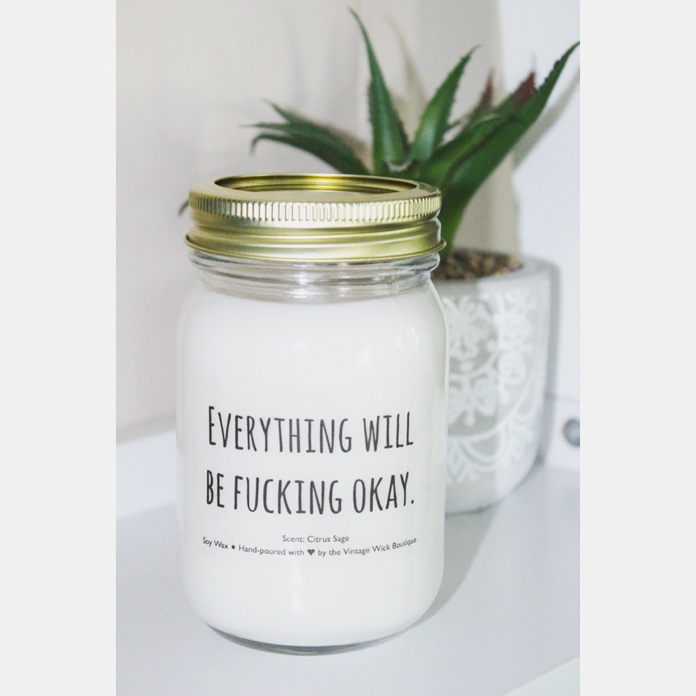 🌟SALE🌟 “Everything will be okay” 16oz SOY candle